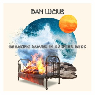Breaking Waves In Burning Beds