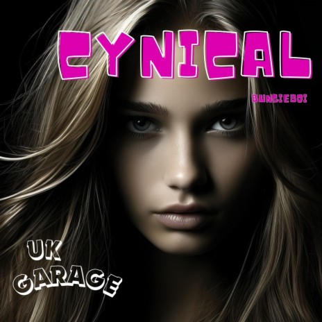 CYNICAL | Boomplay Music