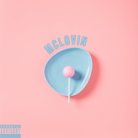 MCLOVIN ft. Jo Papi & MuchxLove | Boomplay Music