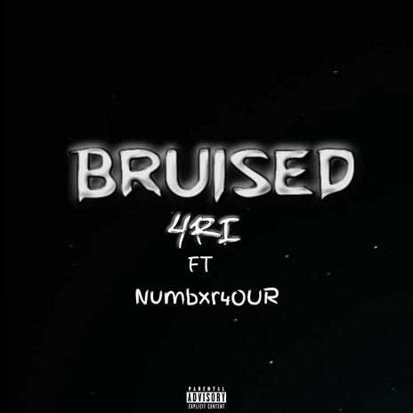 Brusied ft. Numbxr4our | Boomplay Music