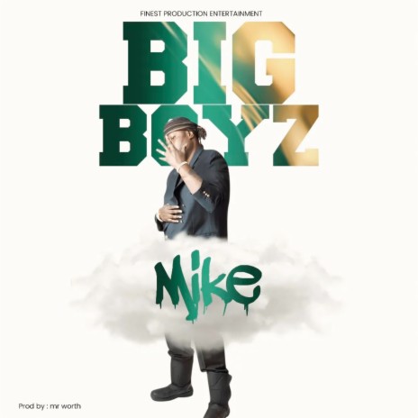 Big Boyz | Boomplay Music