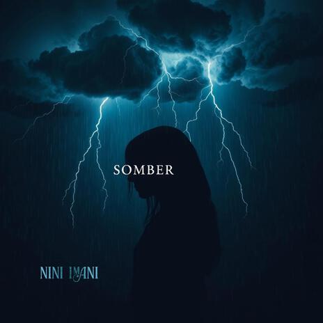 Somber | Boomplay Music