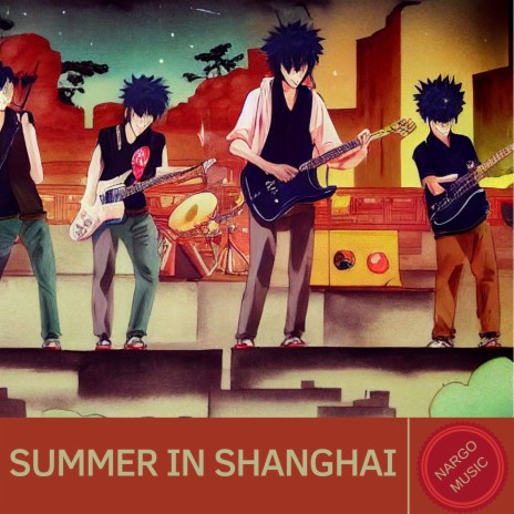 Summer in Shanghai | Boomplay Music