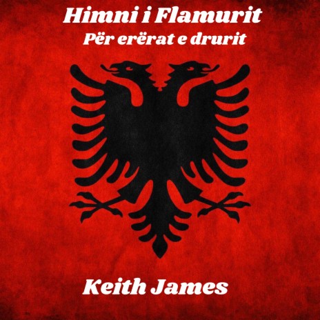 Himni i Flamurit Për erërat e drurit | Boomplay Music