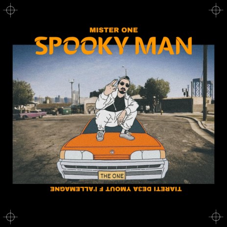 SPOOKY MAN | Boomplay Music