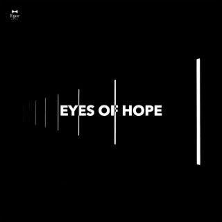 Eyes Of Hope