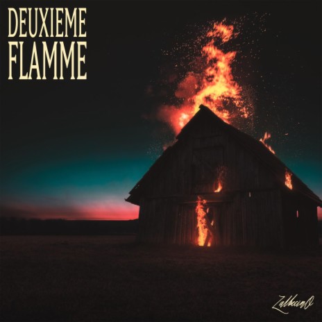 Deuxième FLAMME | Boomplay Music
