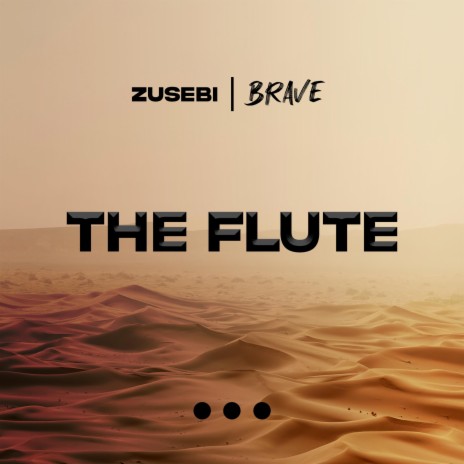 The Flute | Boomplay Music