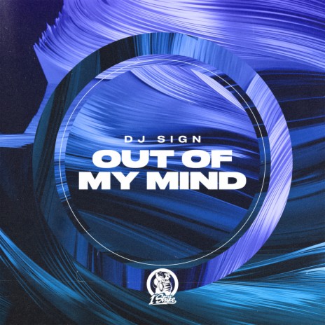 Out Of My Mind (Extended Mix) | Boomplay Music