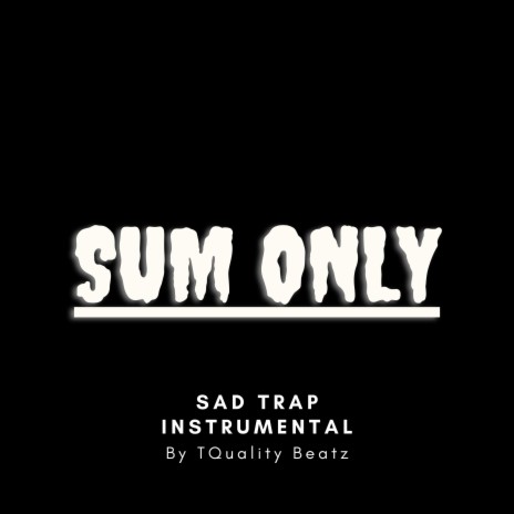 Sum only | Boomplay Music