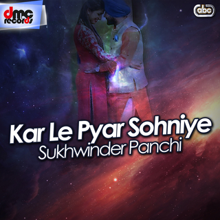 Kar Le Pyar Sohniye