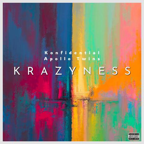 Krazyness | Boomplay Music