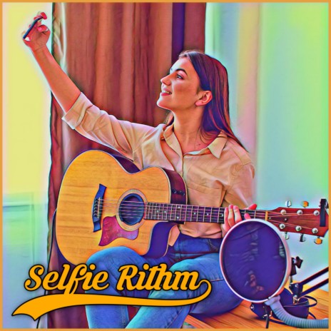 Selfie Rithm | Boomplay Music