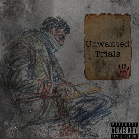 Unwanted Trials | Boomplay Music