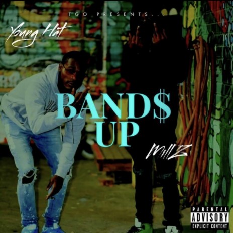 Bands Up ft. Mills | Boomplay Music