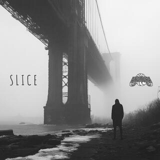 SLICE