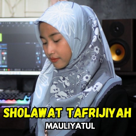 Sholawat Tafrijiyah | Boomplay Music