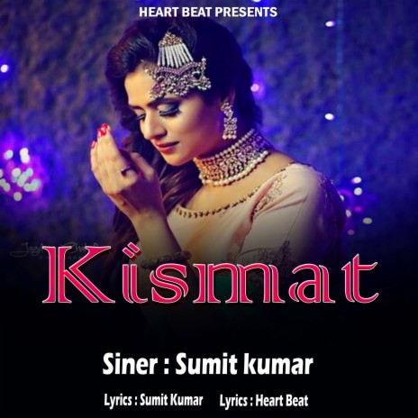 Kismat (Hindi Song) | Boomplay Music