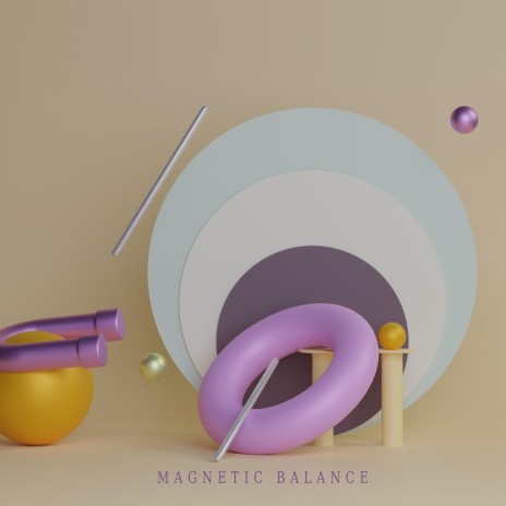 Magnetic balance | Boomplay Music