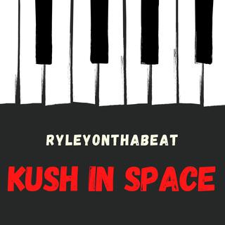 Kush In Space (Instrumental)