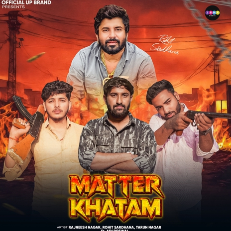 Matter Khatam ft. Rohit Sardhana & Tarun Nagar | Boomplay Music