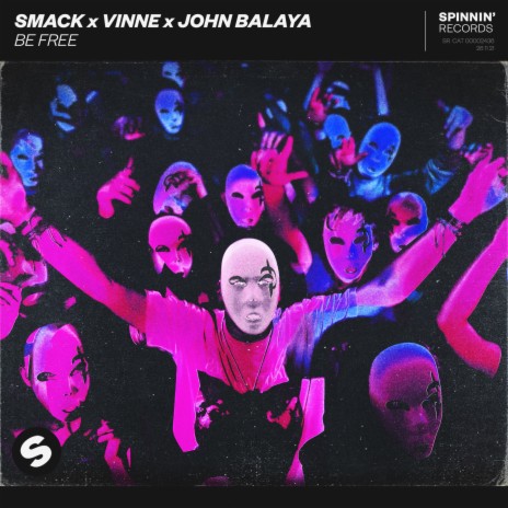 Be Free ft. VINNE & JOHN BALAYA | Boomplay Music