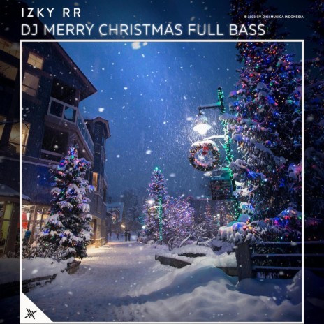 DJ Merry Christmas Full Bass