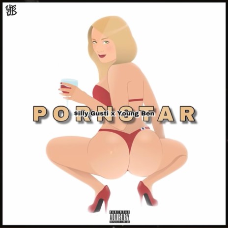Pornstar ft. $illy Gusti | Boomplay Music