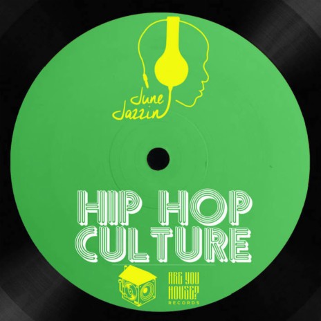 Hip Hop Culture | Boomplay Music