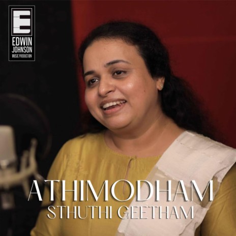 Athimodham Sthuthi Geetham ft. Tina Joy & Dr. Mathew Varghese | Boomplay Music