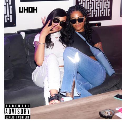 UH OH | Boomplay Music