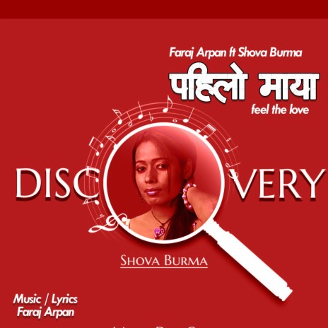 Pahilo Maya ft. Shova Burma | Boomplay Music