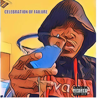 CELEBRATION OF FAILURE