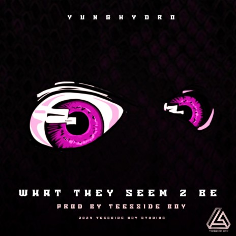 What They Seem 2 Be | Boomplay Music