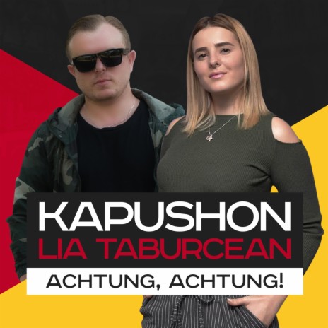 Achtung, Achtung! ft. Kapushon | Boomplay Music