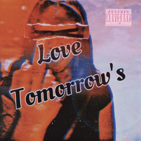 Love Tomorrow's | Boomplay Music