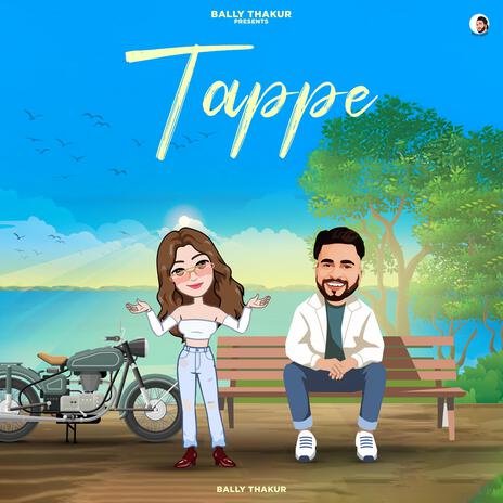 Tappe ft. Tavneet Gill | Boomplay Music