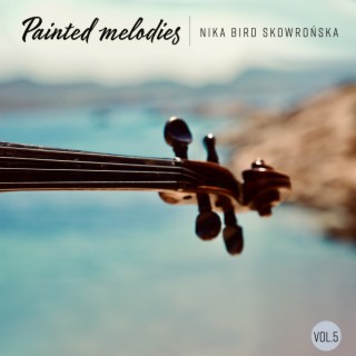 Painted Melodies Vol. 5