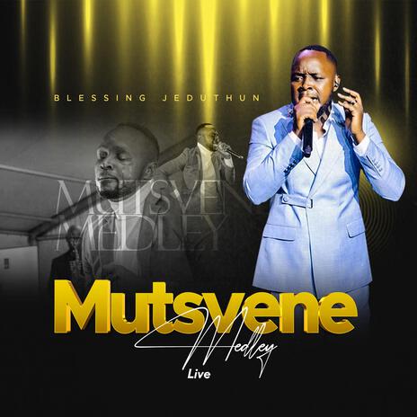 Mutsvene Medley | Boomplay Music