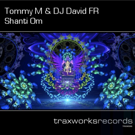 Shanti Om ft. DJ David FR | Boomplay Music