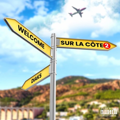 Welcome Sur La Côte 2 | Boomplay Music