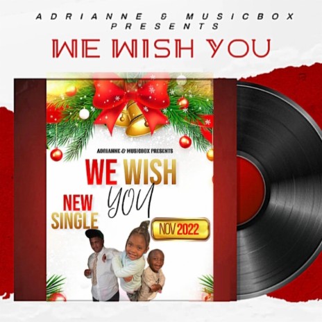 We Wish You ft. MusicBox | Boomplay Music