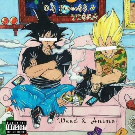 Weed＆Anime | Boomplay Music