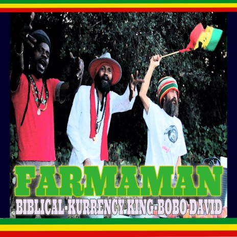 Farmaman ft. Kurrency King & Bobo David