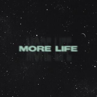 More Life ft. yaotheprod lyrics | Boomplay Music