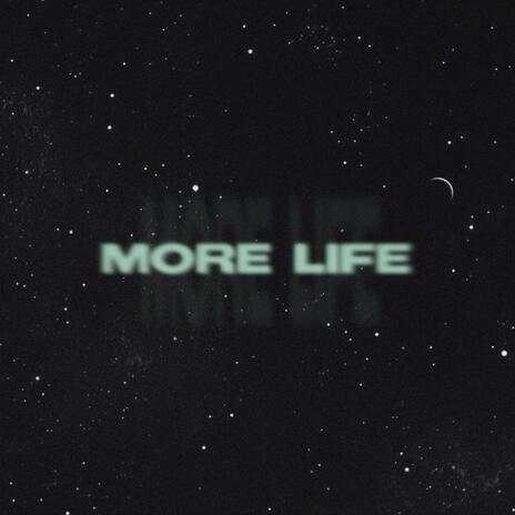 More Life ft. yaotheprod | Boomplay Music