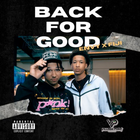 Back for Good ft. Fiji One | Boomplay Music