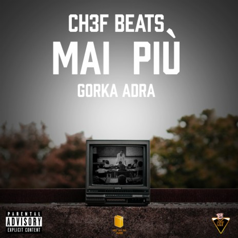 Mai Più ft. Gorka & Adra | Boomplay Music