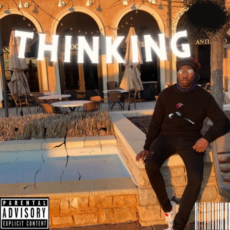 Thinking | Boomplay Music