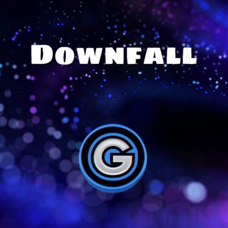 Downfall | Boomplay Music